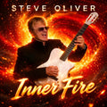 Steve Oliver – Inner Fire (Digipak CD) Music CD