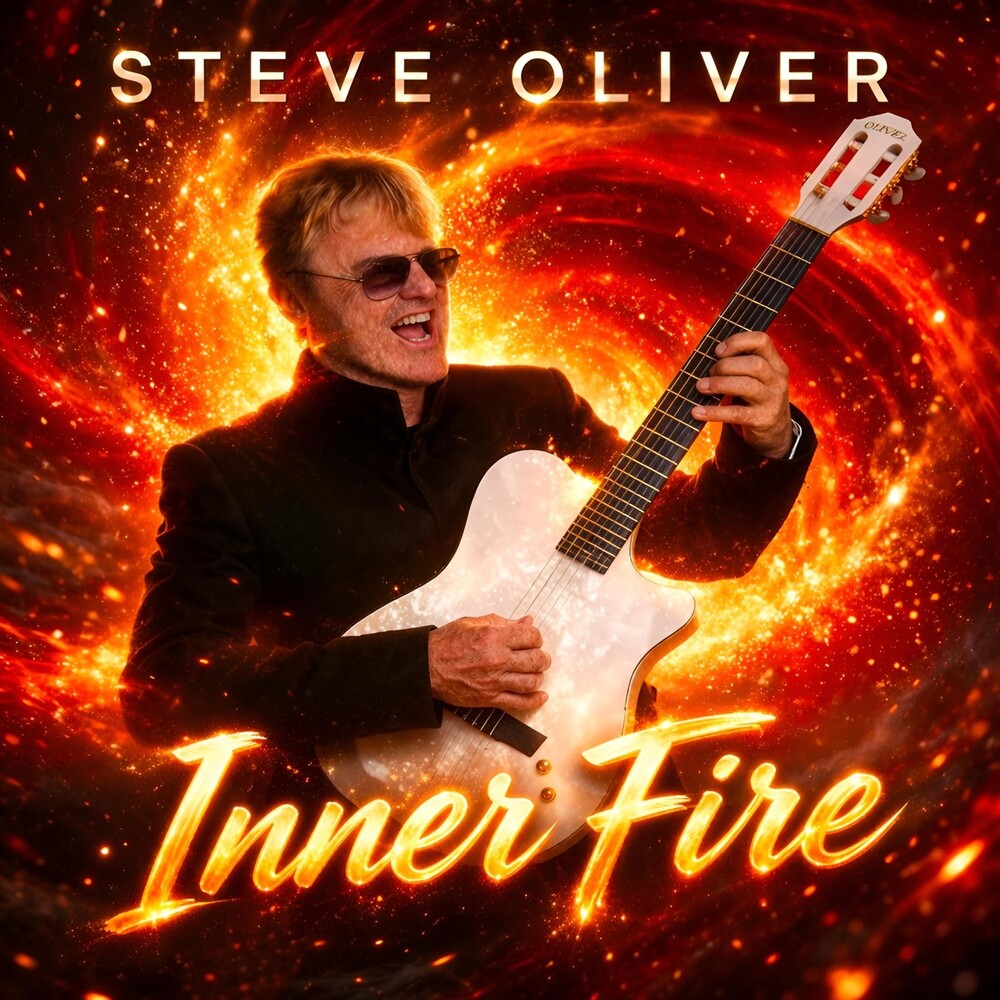 Steve Oliver – Inner Fire (Digipak CD) Music CD