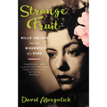 Strange Fruit: Billie Holiday and the Biography of a Song - Paperback Book