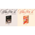 With You-Th (Glowing Ver.) & With You-Th (Blast Ver.)