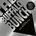 PRE-ORDER: The Buffalo Bunch - A Musical Journey with Play Paul & Raw Man Vinyl Record