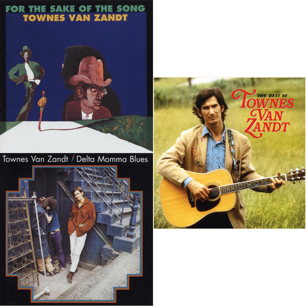 For The Sake Of The Song & Delta Momma Blues & Best Of Townes Van Zandt