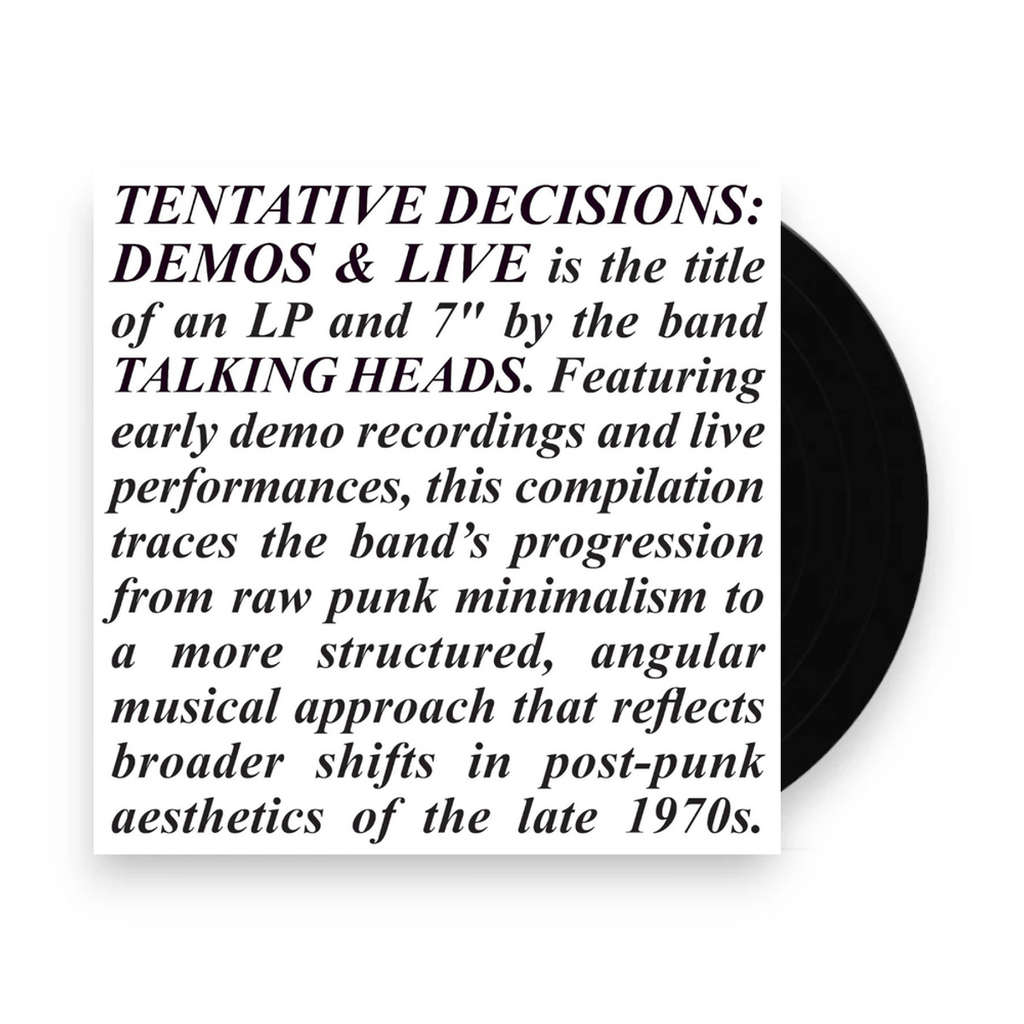 Talking Heads – Tentative Decisions: Demos & Live (LP and 7" Vinyl) Vinyl Record