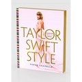 Taylor Swift Style: Fashion Through the Eras - Hardcover Book