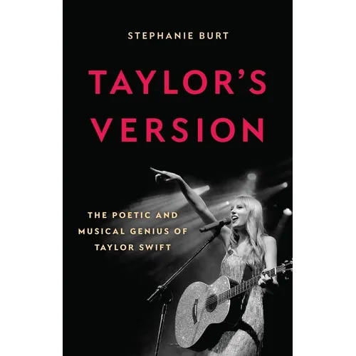 Taylor's Version: The Poetic and Musical Genius of Taylor Swift - Hardcover Book