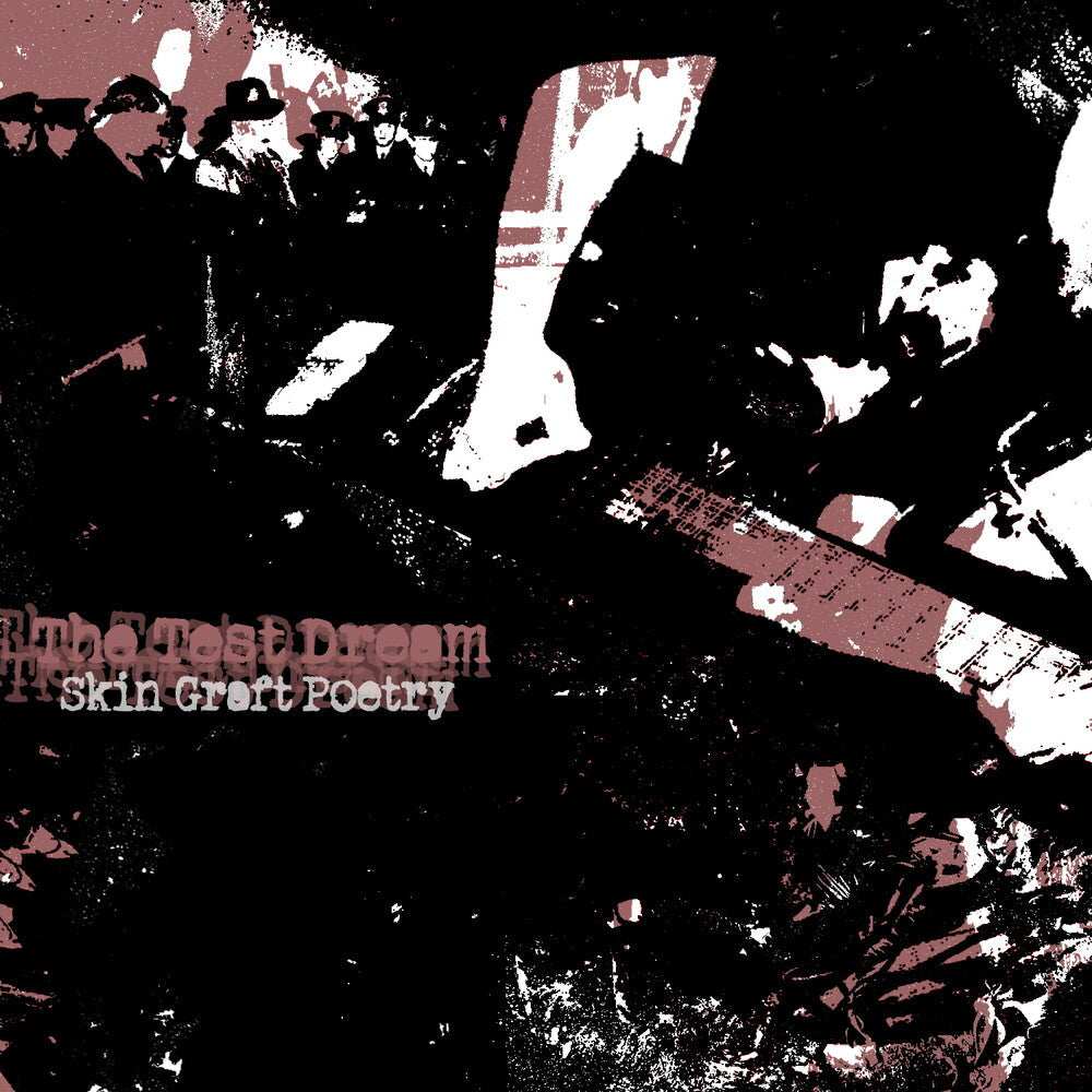 Test Dream – Skin Graft Poetry Music CD