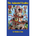 The Animated Beatles - Hardcover Book