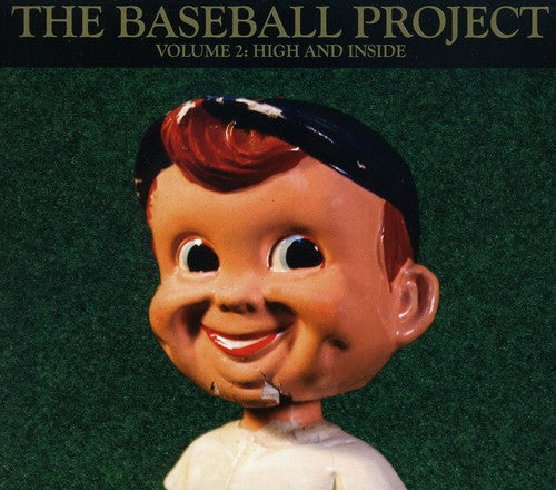 The Baseball Project – Volume 2: High and Inside Music CD