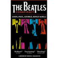 The Beatles' Conspiracy: John, Paul, George, Ringo and Bill. - Paperback Book
