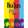 The Beatles Rave! 1964 - Paperback Book