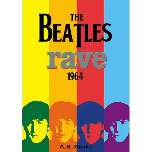 The Beatles Rave! 1964 - Paperback Book