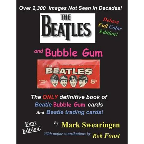 The Beatles and Bubble Gum Deluxe Color Edition - Paperback Book