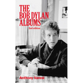 The Bob Dylan Albums: Second Edition Volume 80 - Paperback Book
