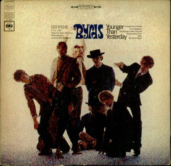 The Byrds Younger Than Yesterday Vinyl Record