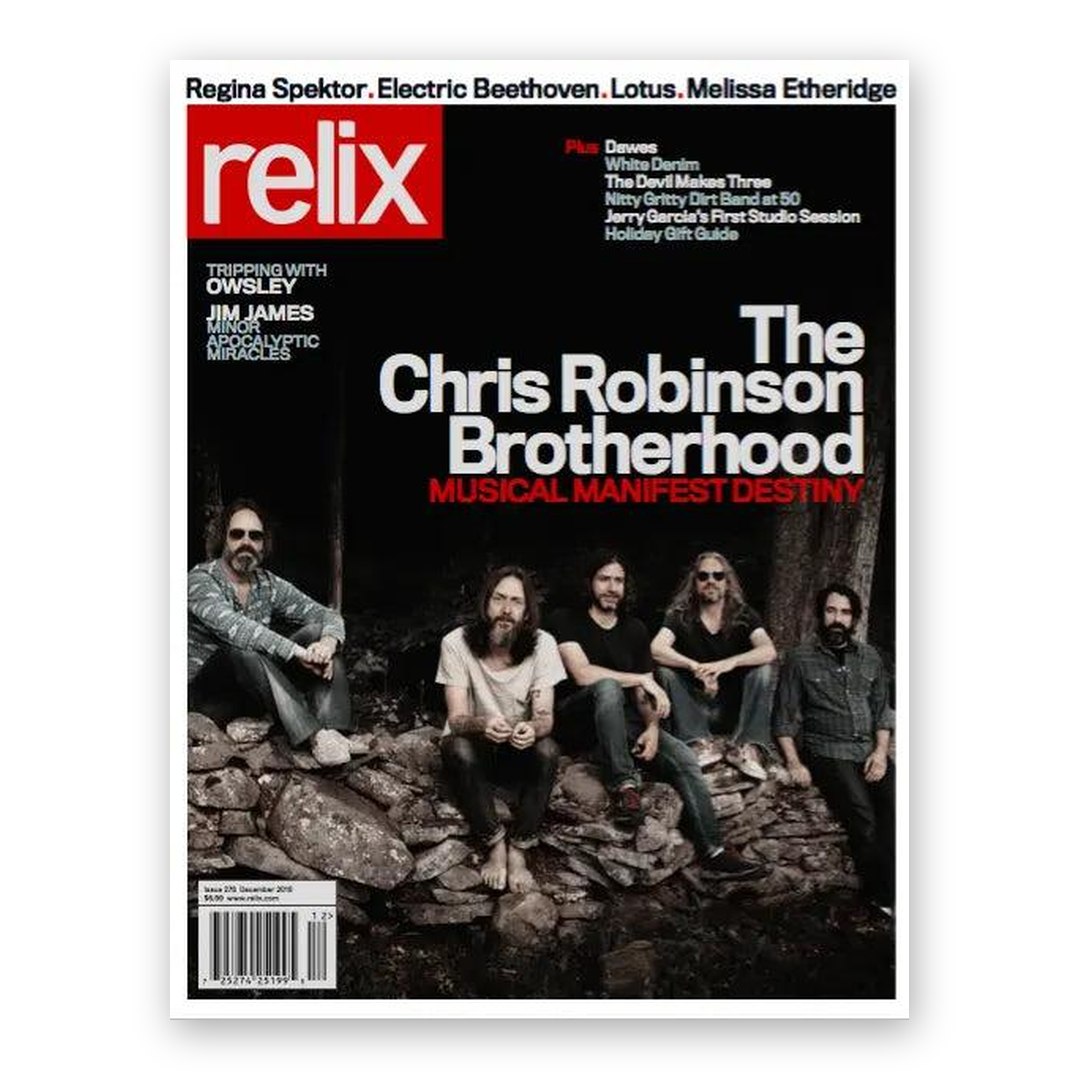 The Chris Robinson Brotherhood - December 2016 Relix Issue Magazine