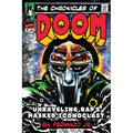 The Chronicles of Doom: Unraveling Rap's Masked Iconoclast - Hardcover Book