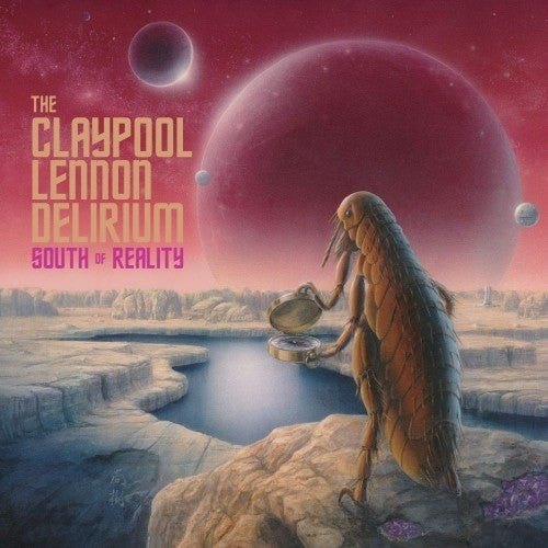 The Claypool Lennon Delirium – South Of Reality Music CD