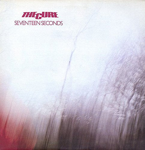 The Cure Seventeen Seconds Vinyl Record