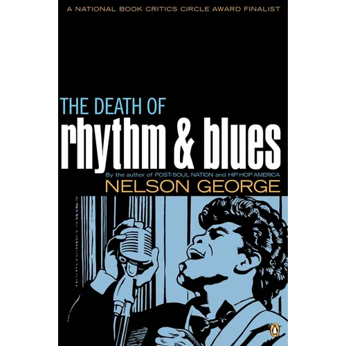 The Death of Rhythm and Blues - Paperback Book