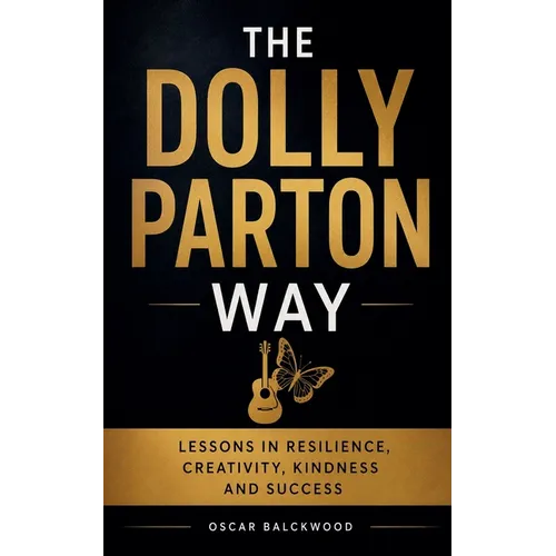 The Dolly Parton Way - Paperback Book