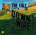 The Fall - Take It To The Wire (Live 1985) [Vinyl] Vinyl Record