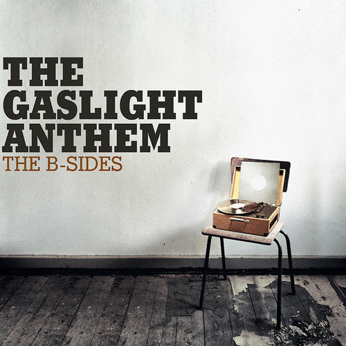 The Gaslight Anthem – B-Sides (LP Vinyl) Vinyl Record