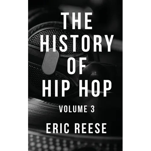 The History of Hip Hop - Paperback Book
