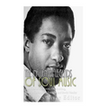 The Influential Legends of Soul Music: The Lives of Sam Cooke, Otis Redding, Marvin Gaye, Aretha Franklin, and Stevie Wonder - Paperback Book