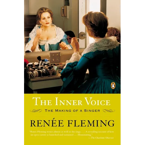 The Inner Voice: The Making of a Singer - Paperback Book