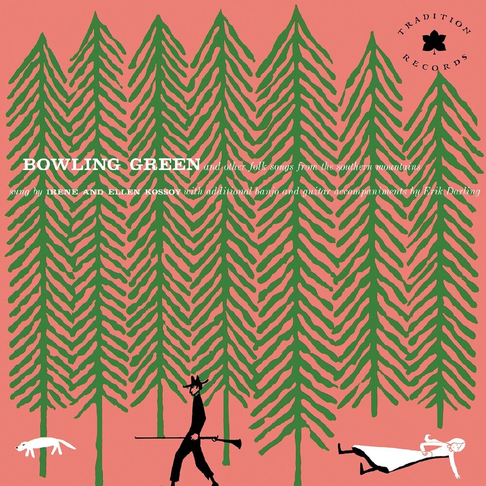 The Kossoy Sisters – Bowling Green & Other Folk Songs From The Southern Mountains (LP Vinyl) Vinyl Record