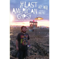 The Last American Gypsy: Chronicles of Phish Tour 2004 - Paperback Book