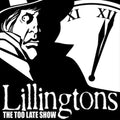 The Lillingtons - The Too Late Show Vinyl Record