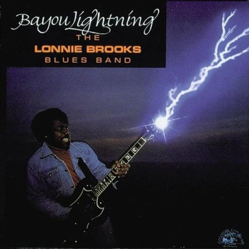The Lonnie Brooks Blues Band – Bayou Lightning Music CD
