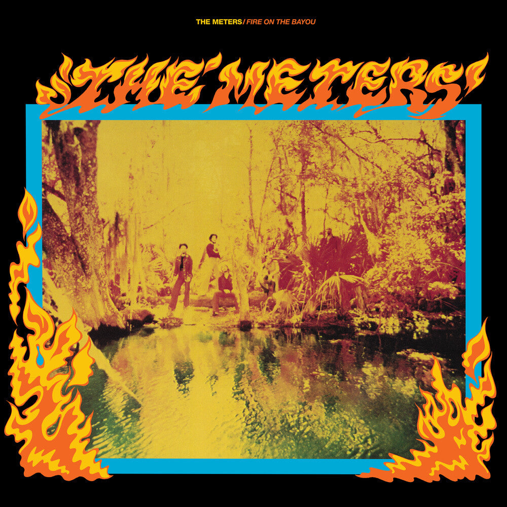 The Meters – Fire On The Bayou (LP Vinyl) Vinyl Record