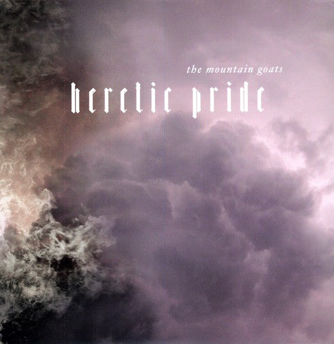 The Mountain Goats – Heretic Pride (LP Vinyl) Vinyl Record