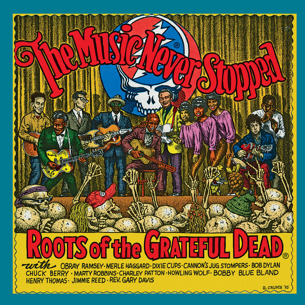 The Music Never Stopped: Roots Of The Grateful Dead (LP Vinyl) Vinyl Record