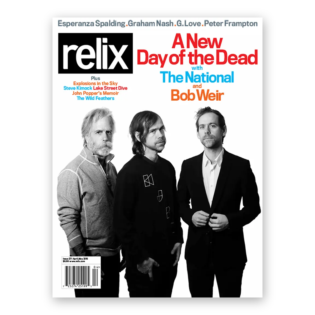 The National & Bob Weir - April/May 2016 Relix Issue Magazine