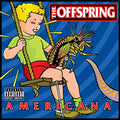 The Offspring Americana [LP] Vinyl Record