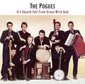 The Pogues If I Should Fall from Grace with God (180 Gram Vinyl) Vinyl Record