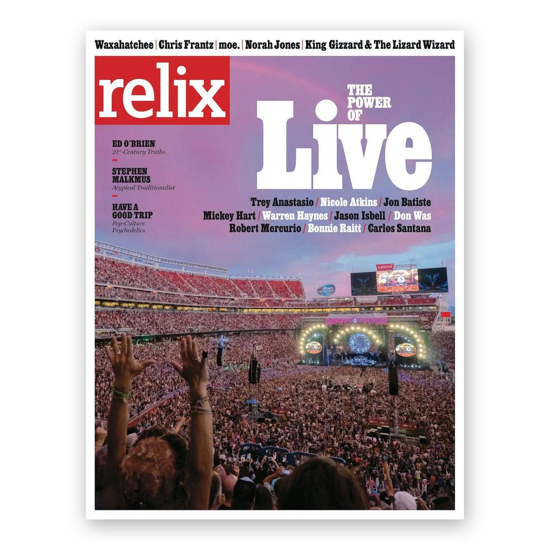 The Power of Live - June 2020 Relix Collector's Issue Magazine