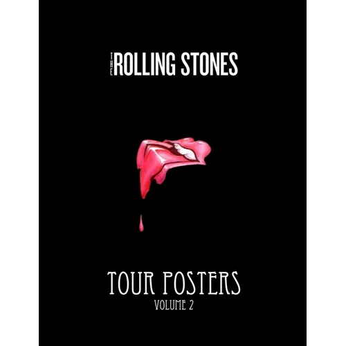 The Rolling Stones Tour Posters [vol 2] - Paperback Book