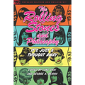 The Rolling Stones and Philosophy: It's Just a Thought Away - Paperback Book