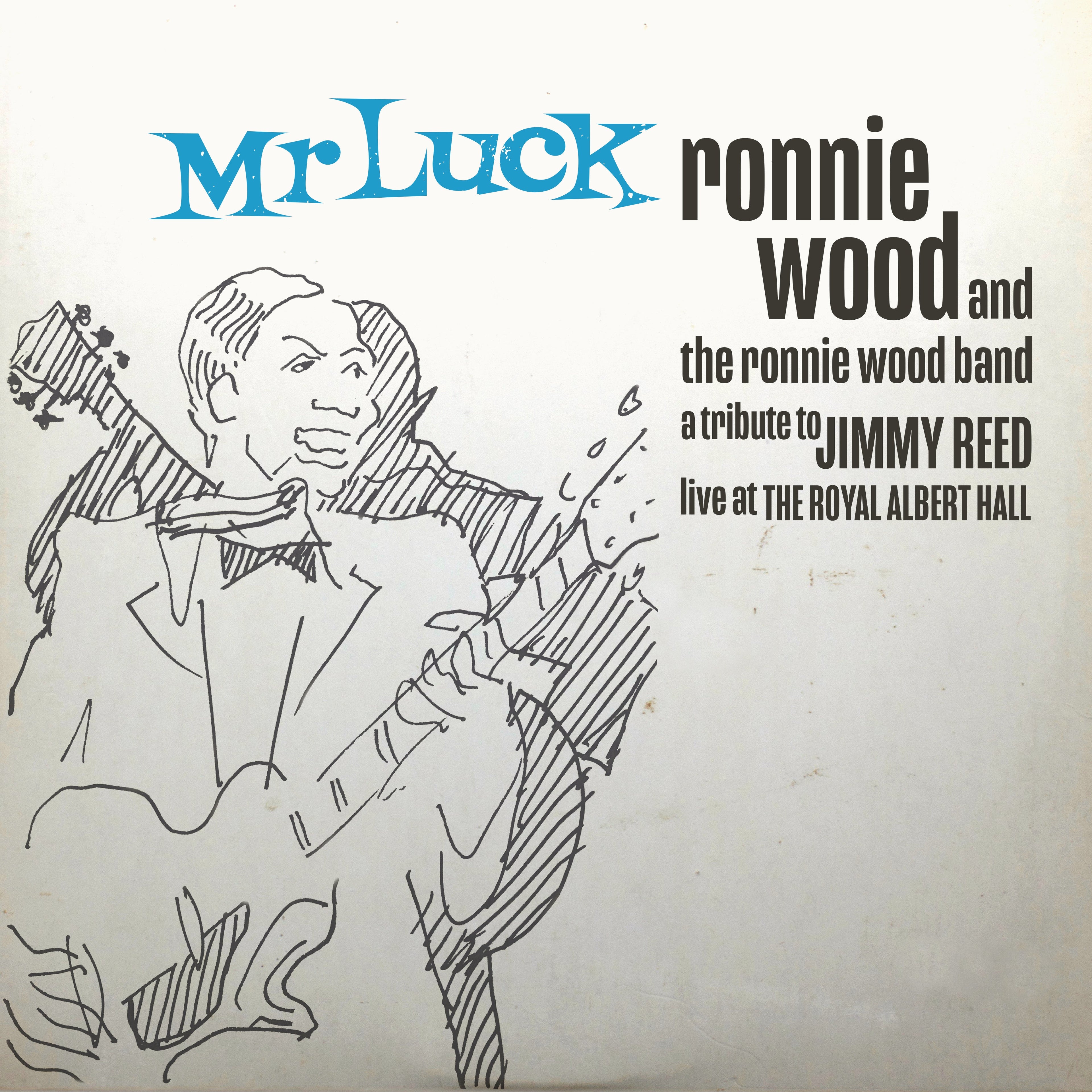 The Ronnie Wood Band Mr. Luck - A Tribute to Jimmy Reed: Live at the Royal Albert Hall (Limited Edition)(Blue Gatefold) Vinyl Record