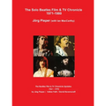 The Solo Beatles Film & TV Chronicle 1971-1980 - Paperback Book
