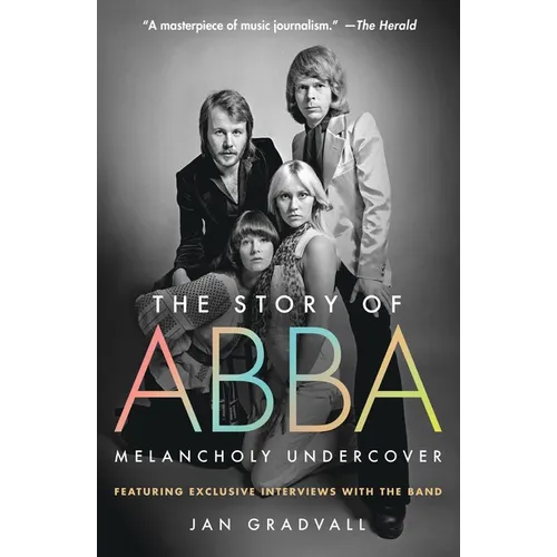 The Story of Abba: Melancholy Undercover - Paperback Book