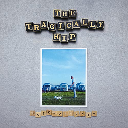 The Tragically Hip Saskadelphia [LP] Silver vinyl Vinyl Record