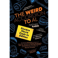 The Weird Accordion to Al: Sincere Movie Cash-In Edition - Paperback Book