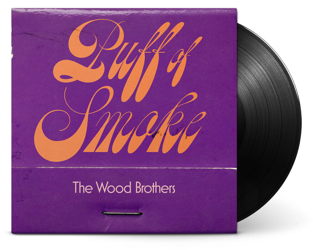 The Wood Brothers – Puff of Smoke (LP Vinyl) Vinyl Record