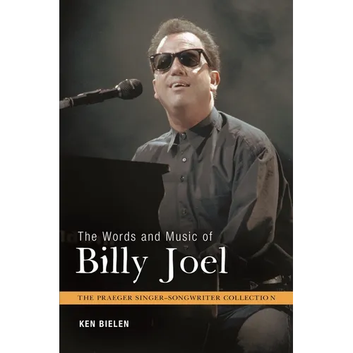 The Words and Music of Billy Joel - Hardcover Book