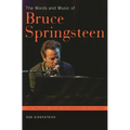 The Words and Music of Bruce Springsteen - Hardcover Book